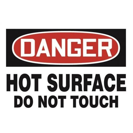 OSHA DANGER SAFETY SIGN HOT SURFACE MWLD102XP